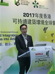 The Secretary for Development, Mr Eric Ma, speaks at the press conference of the World Sustainable Built Environment Conference 2017 Hong Kong today (May 17).